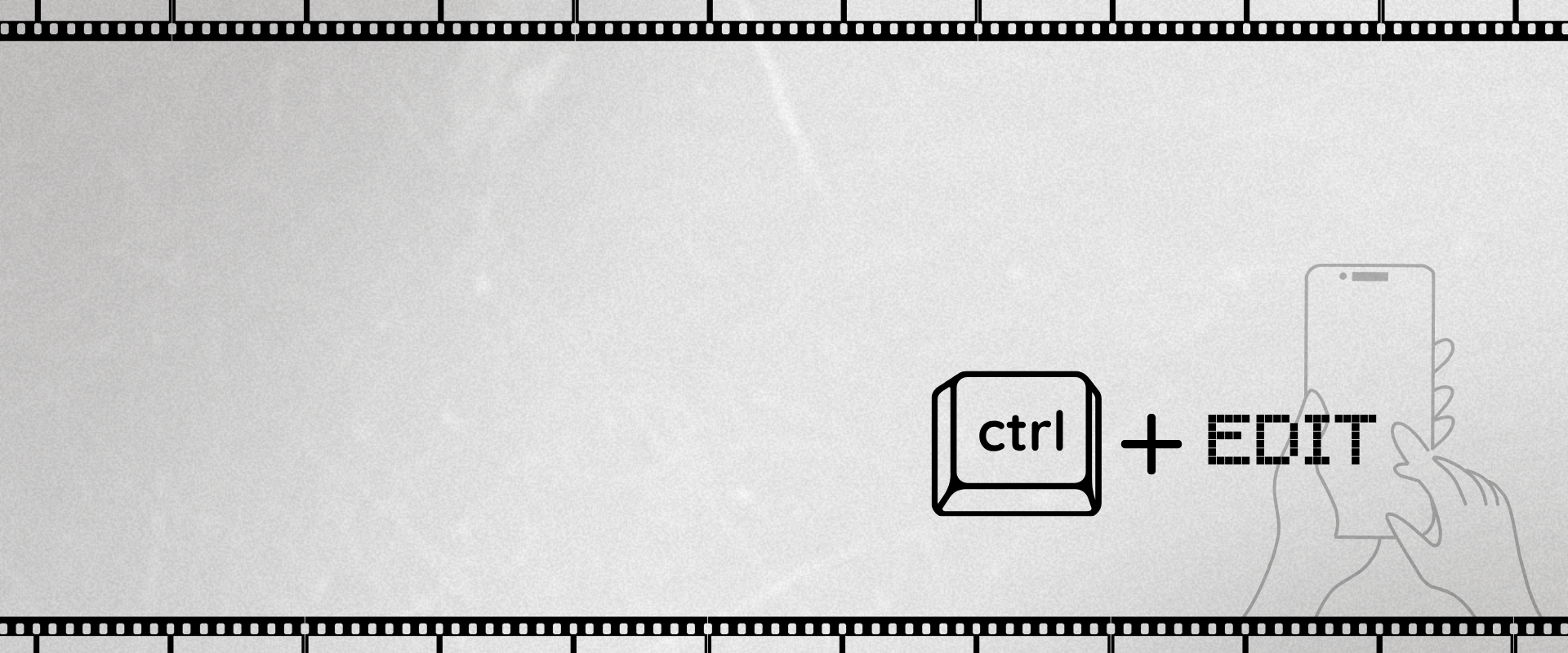 CTRL+EDIT: Videos That Speak