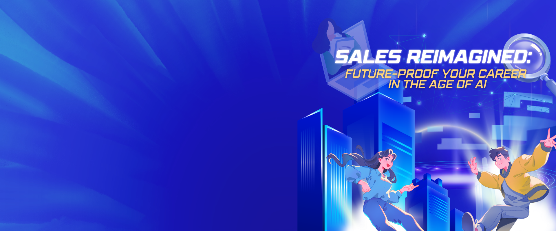 Sales Reimagined: Future-Proof Your Career in the Age of AI