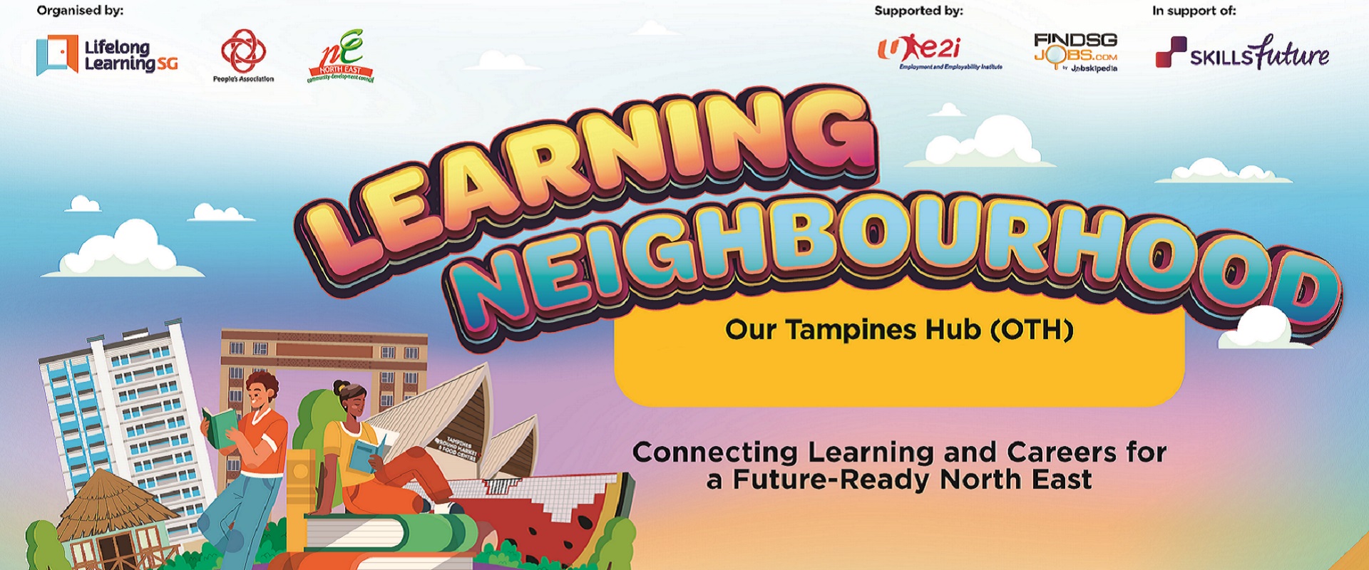 Learning Neighbourhood x e2i Career Fair & Resource Exhibit @ Our Tampines Hub